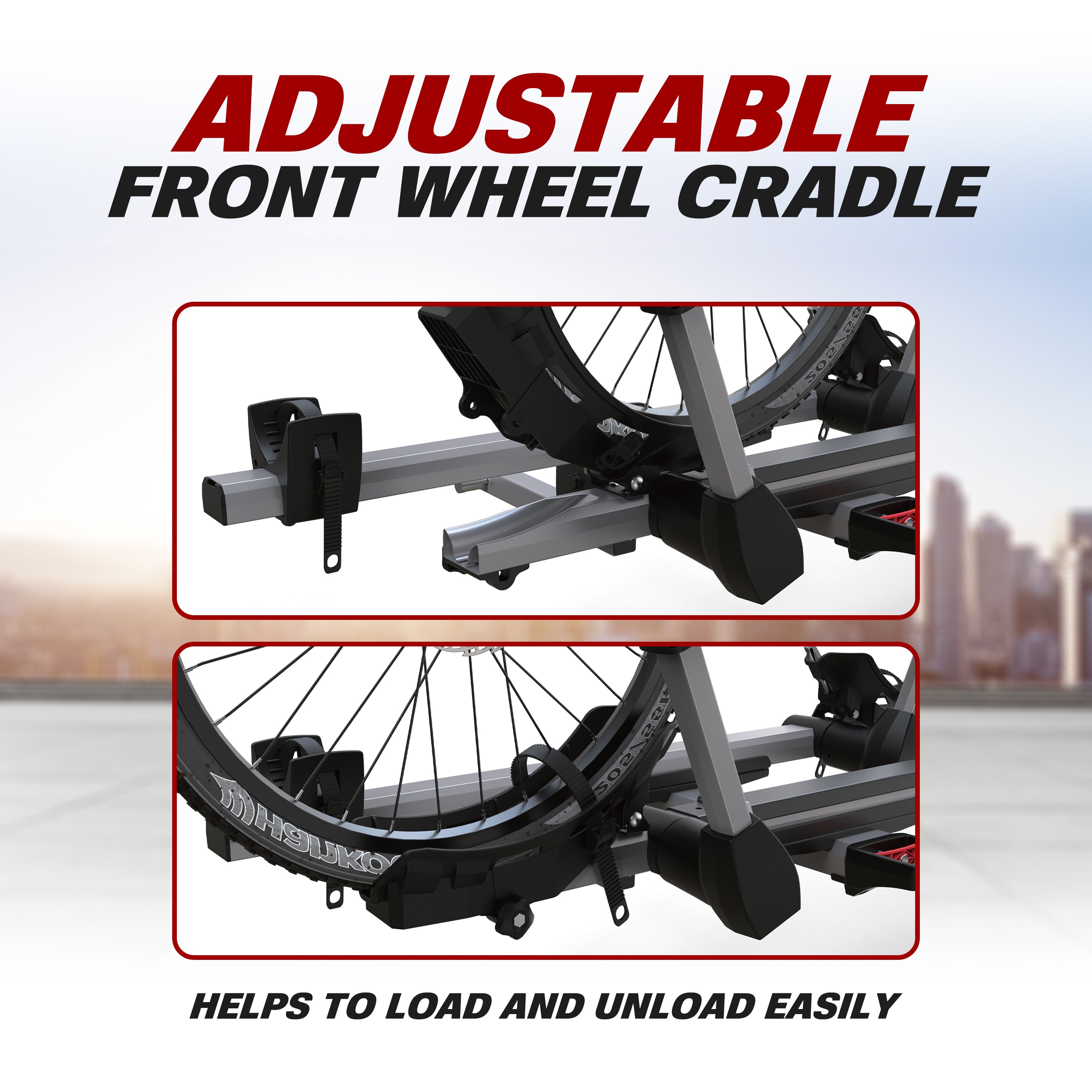 Front Wheel Cradle is Adjustable